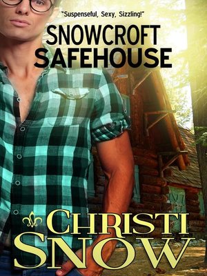 cover image of Snowcroft Safehouse